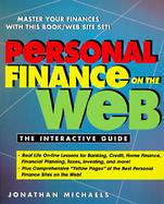 Personal Finance on the Web: An Interactive Guide cover