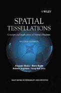 Spatial Tessellations: Concepts and Applications of Voronoi Diagrams, 2nd Edition cover