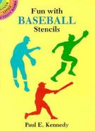 Fun With Baseball Stencils cover