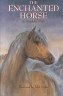 The Enchanted Horse cover
