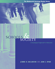 SCHOOLS & SOCIETY: A SOCIOLOGICAL APPROACH TO EDUCATION cover