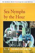 Sea Nymphs by the Hour cover