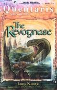 The Revognase: Quentaris Chronicles cover