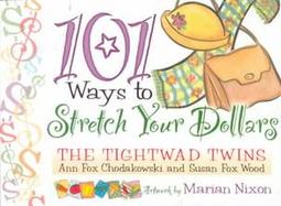 101 Ways to Stretch Your Dollars cover