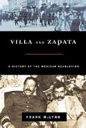 Villa and Zapata: A History of the Mexican Revolution cover