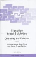 Transitional Metal Sulphides Chemistry and Catalysis cover