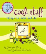 Crafty Girl Cool Stuff cover