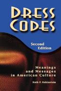 Dress Codes: Meanings and Messages in American Culture cover