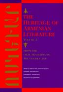 The Heritage of Armenian Literature From the Oral Tradition to the Golden Age (volume1) cover
