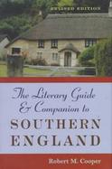 The Literary Guide & Companion to Southern England cover