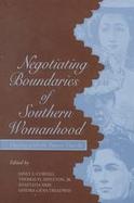 Negotiating Boundaries of Southern Womanhood Dealing With the Powers That Be cover