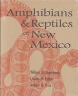 The Amphibians and Reptiles of New Mexico cover