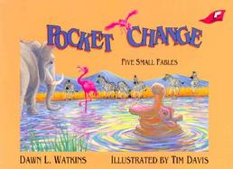 Pocket Change Five Small Fables cover