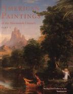 American Paintings of the Nineteenth Century Part 1 cover