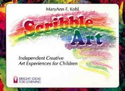 Scribble Art Independent Creative Art Experiences for Children cover