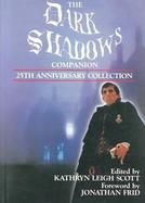 The Dark Shadows Companion: 25th Anniversary Collection cover