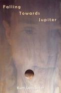 Falling Towards Jupiter cover
