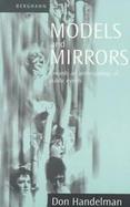 Models and Mirrors Towards an Anthropology of Public Events cover