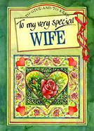 To a Very Special Wife cover