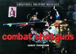 Combat Shotguns cover