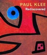Paul Klee Rediscovered Works from the Burgi Collection cover