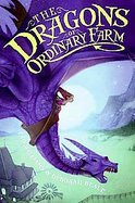 The Dragons of Ordinary Farm cover