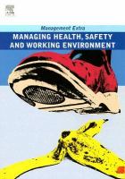 Managing Health, Safety And Working Environment cover