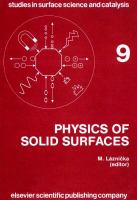 Physics of Solid Surfaces 1981: Symposium Proceedings (Studies in Surface Science and Catalysis): Symposium Proceedings (Studies in Surface Science an cover