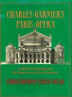 Charles Garnier's Paris Opera Architectural Empathy and the Renaissance of French Classicism cover