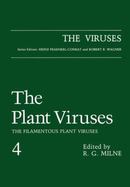 The Plant Viruses The Filamentous Plant Viruses (volume4) cover
