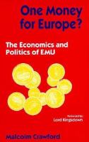 One Money for Europe?: The Economics and Politics of Emu cover