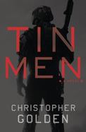 Tin Men : A Novel cover