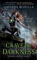 Crave the Darkness (tent. ) : A Shaede Assassin Novel cover