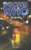 Slow Empire An Eighth Doctor Novel cover