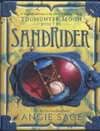 Todhunter Moon : Sandrider cover