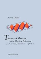 Theoretical Methods in the Physical Sciences cover