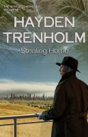 The Steele Chronicles : Stealing Home cover