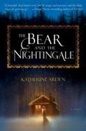 The Bear and the Nightingale : A Novel cover