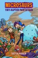 Microsaurs: Tiny-Raptor Pack Attack cover