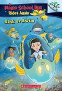 Sink or Swim: a Branches Book (the Magic School Bus Rides Again) cover