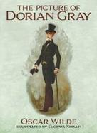 The Picture of Dorian Gray : Illustrated by Eugenia Nobati cover