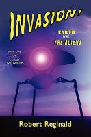 Invasion! Earth vs. the Aliens : War of Two Worlds, Book One cover