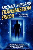 Transmission Error : A Scientifiction Romance cover
