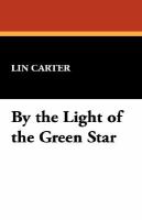 By the Light of the Green Star cover