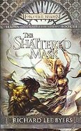 The Shattered Mask Sembia Gateway to the Realms Book III cover