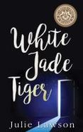 White Jade Tiger cover