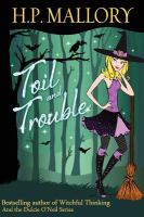 Toil and Trouble : The Jolie Wilkins Series cover