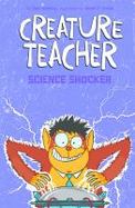 Creature Teacher Science Shocker cover