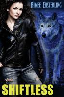 Shiftless : Werewolf Paranormal Fantasy cover