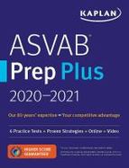 ASVAB Prep Plus 2020e 2021 : 6 Practice Tests + Strategies + Online + Flashcards + Video cover